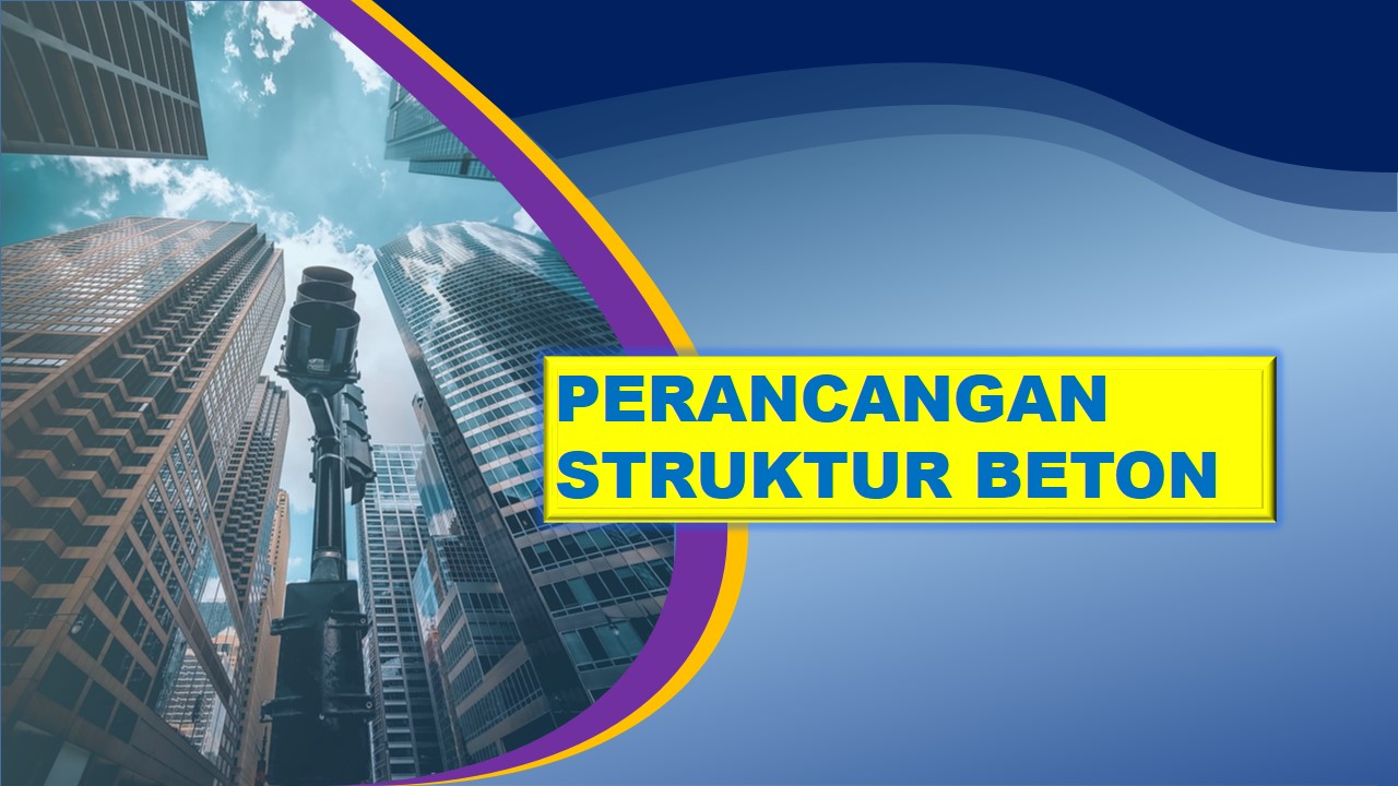 Perancangan Struktur Beton